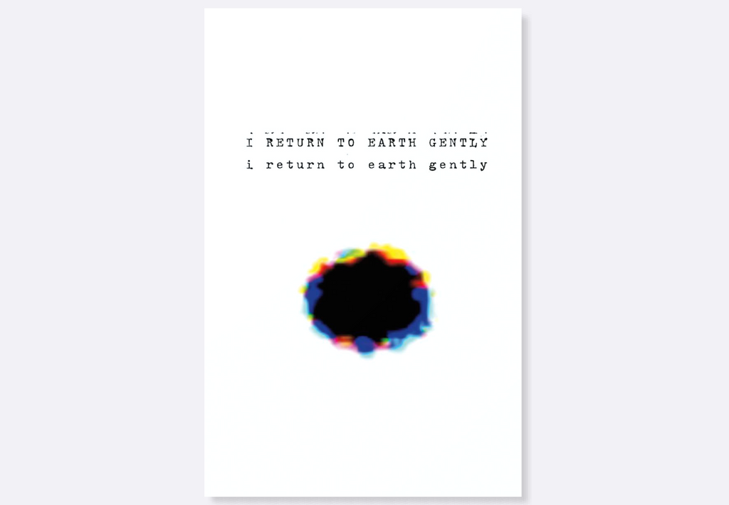 I RETURN TO EARTH GENTLY