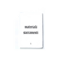 MATERIALI SACRAMENTI, VOL. I